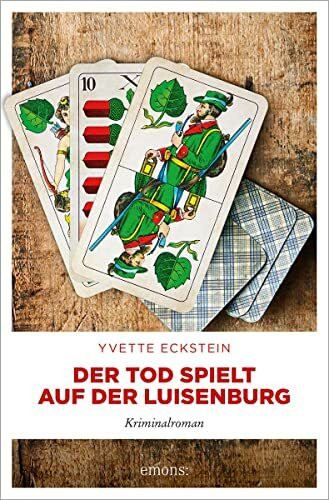 Der Tod spielt auf der Luisenburg: Kriminalroman (Kommissar Johann Kranzfelder)