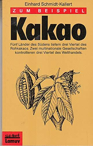 Lamuv Taschenbücher, Bd.93, Zum Beispiel Kakao