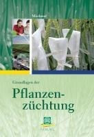 Pflanzenzüchtung. Eine Einführung