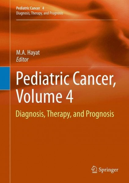 Pediatric Cancer, Volume 4