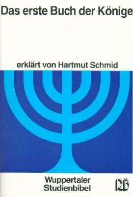 Wuppertaler Studienbibel, AT, Das erste Buch der Könige