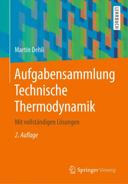 Aufgabensammlung Technische Thermodynamik