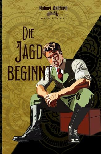 Die Jagd beginnt (Robert Ashford ermittelt)