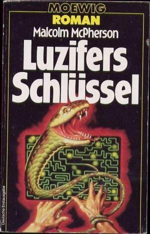 Luzifers Schlüssel. Roman.