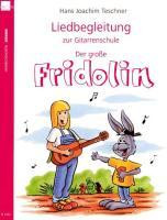 Liedbegleitung zur Gitarrenschule Fridolin