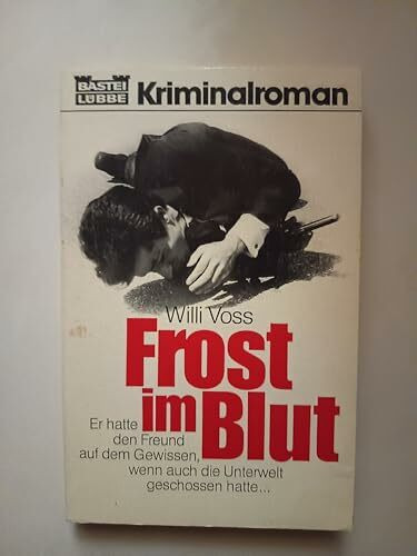 Frost im Blut.