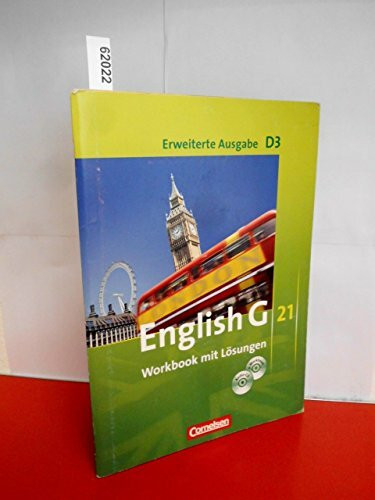 English G 21. Erweiterte Ausgabe D3. Workbook mit Lösungen, mit CD-ROM und CD-Lehrerfassung. Band 3, 7. Schuljahr