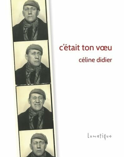 C'était ton voeu