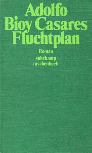 Fluchtplan, Roman, Aus dem Spanischen von Joachim A. Frank,