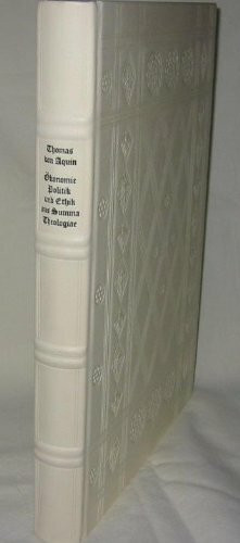 Ökonomie, Politik und Ethik aus Summa Theologiae