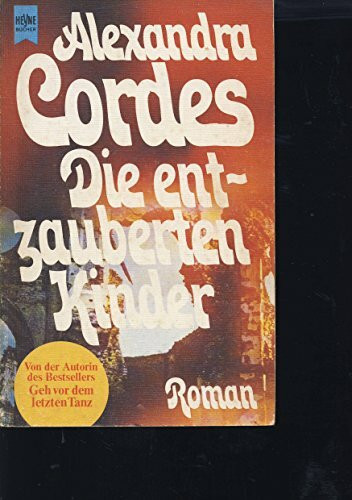 Die entzauberten Kinder.