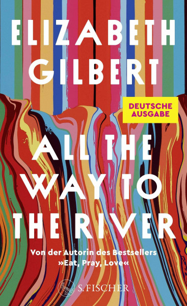 All the Way to the River: Deutschsprachige Ausgabe