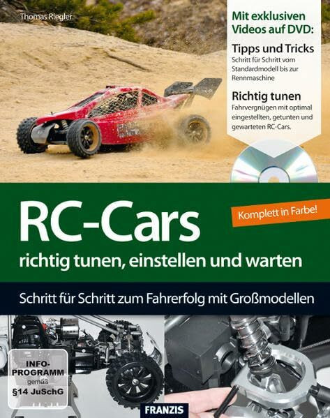 RC-Cars richtig tunen, einstellen und warten - Schritt für Schritt zum Fahrerfolg mit Großmodellen (Buch mit DVD) (Do it)