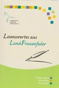 Lesenswertes aus LandFrauenfeder