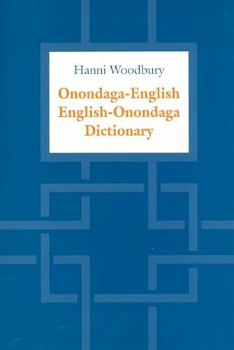 Onondaga-English / English-Onondaga Dictionary