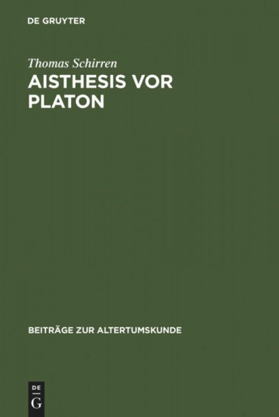 Aisthesis vor Platon