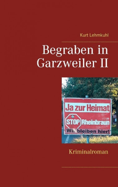 Begraben in Garzweiler II