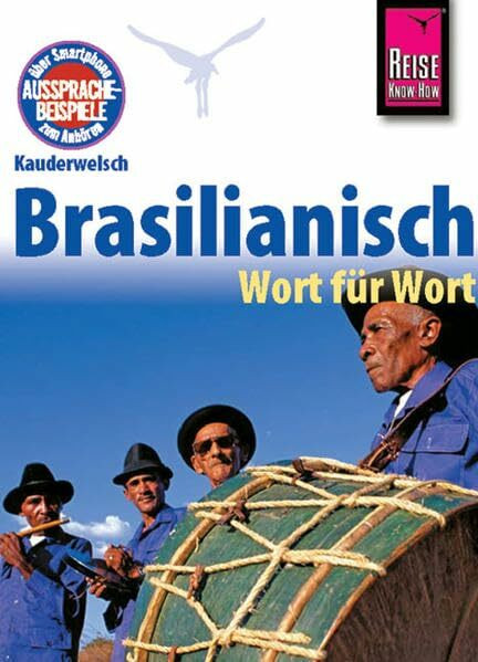 Kauderwelsch, Brasilianisch Wort für Wort: Kauderwelsch-Sprachführer Band 21