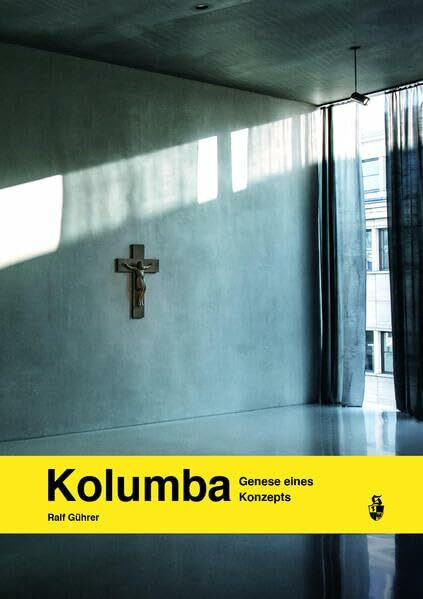 Kolumba: Genese eines Konzepts