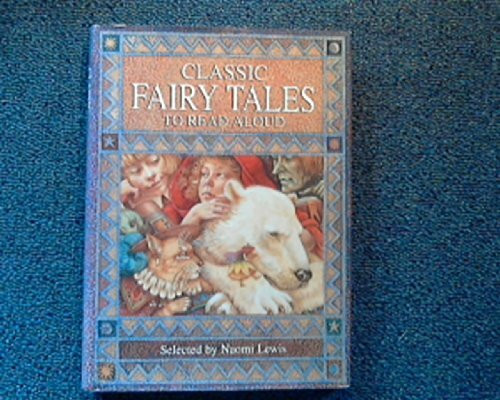 Classic Fairy Tales to Read Aloud