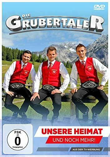 Die Grubertaler - Unsere Heimat und noch mehr!
