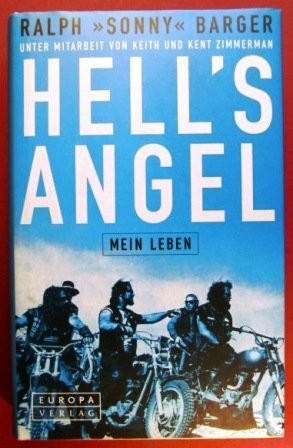 Hell's Angel. Mein Leben