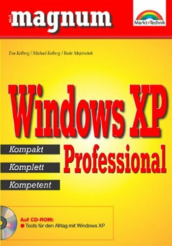 Windows XP Professional - MAGNUM . kompakt, komplett, kompetent