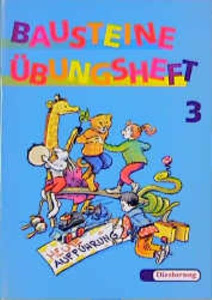 BAUSTEINE Sprachbuch 1997: Übungsheft 3 - Ausgabe NW: Ausgabe 1997 / Übungsheft 3 - Ausgabe NW (BAUSTEINE Sprachbuch: Ausgabe 1997)