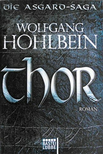 Thor: Die Asgard-Saga. Roman