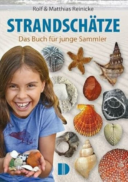 Strandschätze: Das Buch für junge Sammler
