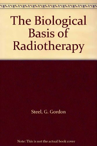 The Biological Basis of Radiotherapy