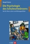 Die Psychologie des Schuleschwänzens