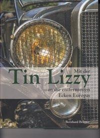 Mit der Tin Lizzy an die entferntesten Ecken Europas