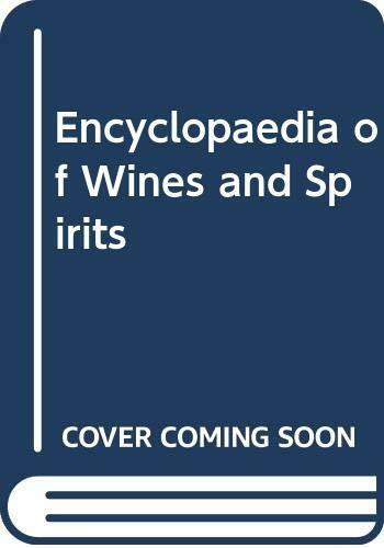 Encyclopaedia of Wines and Spirits