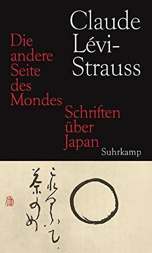Die andere Seite des Mondes: Schriften über Japan
