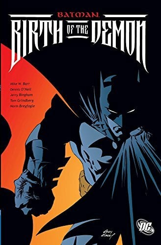 Batman: Birth of the Demon Batman: Birth of the Demon