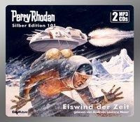 Perry Rhodan Silber Edition 101 - Eiswind der Zeit