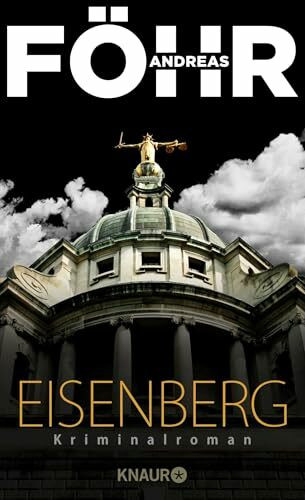 Eisenberg: Kriminalroman (Die Rachel-Eisenberg-Serie, Band 1)