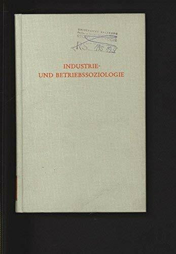 Industrie- und Betriebssoziologie (Wege der Forschung)