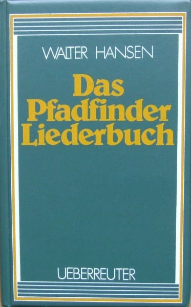 Das Pfadfinder-Liederbuch