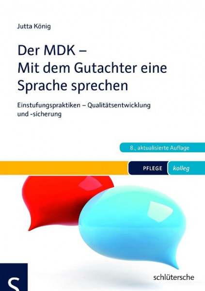 Der MDK - Mit dem Gutachter eine Sprache sprechen