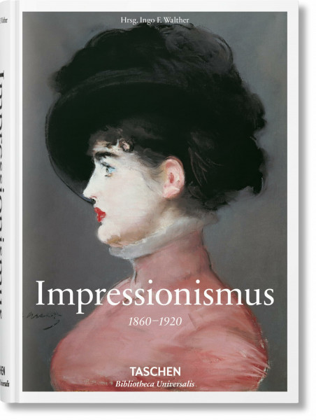 Malerei des Impressionismus: 1860-1920 (Bibliotheca Universalis)