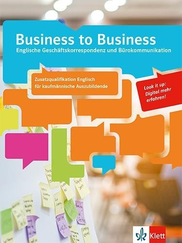 Business to Business. Kaufmännische Auszubildende mit Zusatzqualifikation Englisch (IHK)