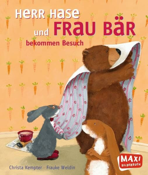 Herr Hase und Frau Bär: bekommen Besuch