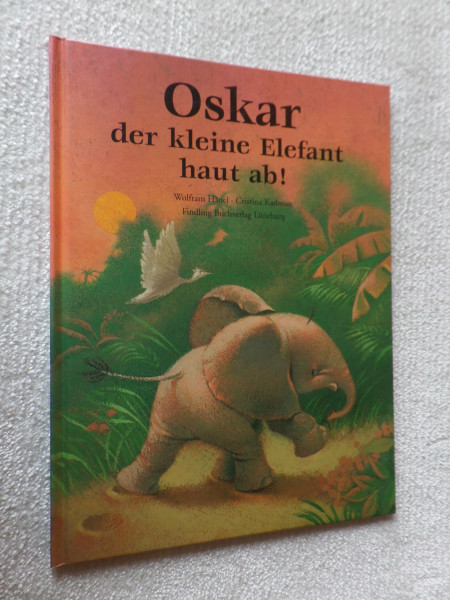 Oskar, der kleine Elefant, haut ab!
