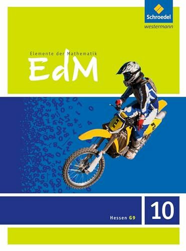 Elemente der Mathematik SI - Ausgabe 2013 für Hessen G9: Schülerband 10