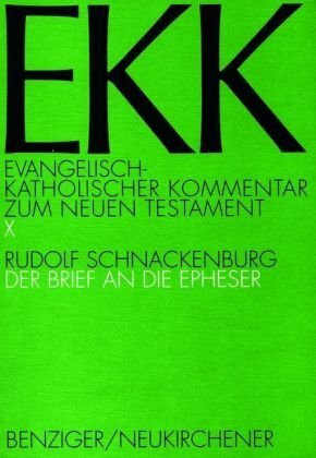 Evangelisch-kath. Kommentar zum NT / Epheser