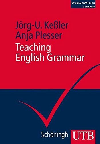 Teaching Grammar (UTB M / Uni-Taschenbücher)