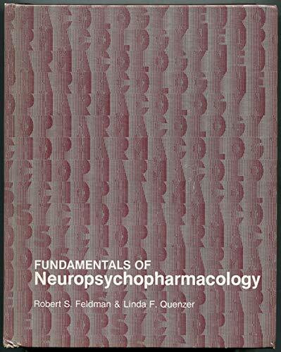 Fundamentals of Neuropsychopharmacology