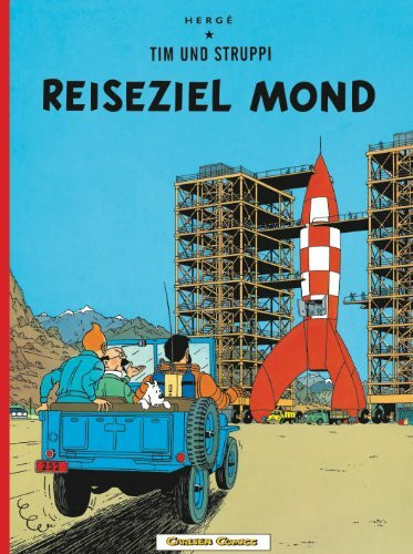Tim und Struppi: Reiseziel Mond: Comic-Klassiker für Erwachsene - Auftakt eines Doppelabenteuers um Spionage und Mondraketen im Ligne-Claire-Stil